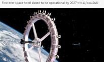 90分钟绕地球一圈！世界首家太空酒店预计2027年营运